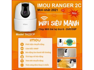 GIỚI THIỆU CAMERA IMOU RANGER 2C- WIFI CỰC KHỎE- MẪU MỚI 2021